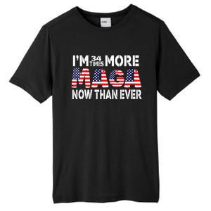 Im 34 Times More Maga Now Than Ever Felon Trump 2024 Tall Fusion ChromaSoft Performance T-Shirt