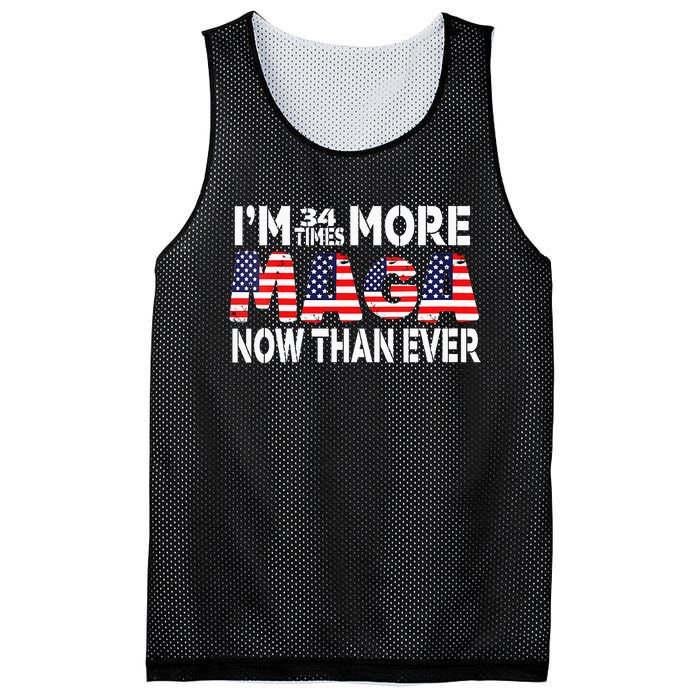 Im 34 Times More Maga Now Than Ever Felon Trump 2024 Mesh Reversible Basketball Jersey Tank