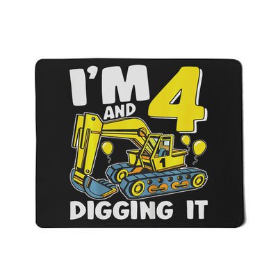 I'm 4 And Digging It 4 Years 4th Birthday Excavator Mousepad