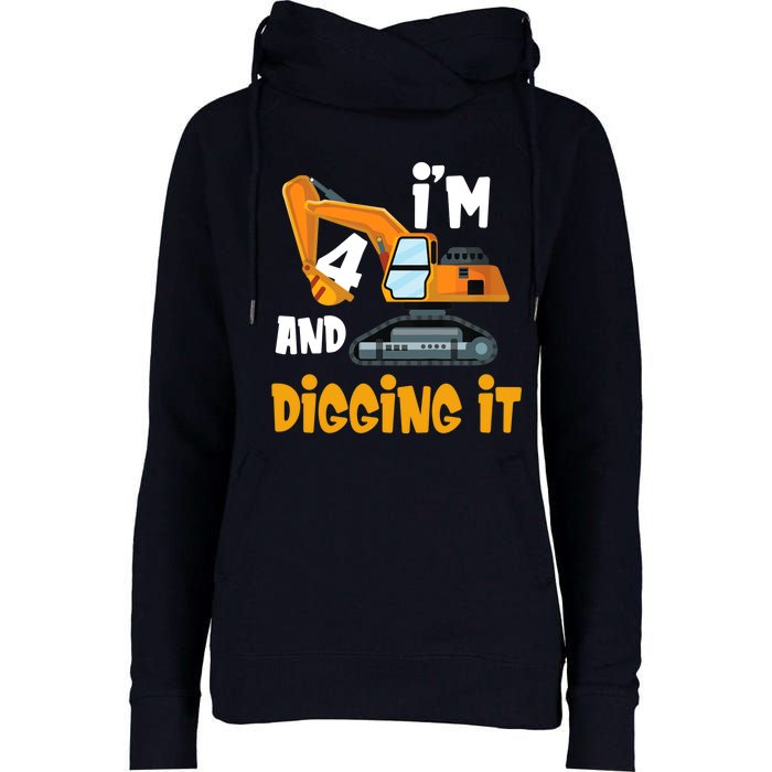  I'm 4 and digging it Excavator 4th Birthday Boy Gift I'm 4 Womens Funnel Neck Pullover Hood