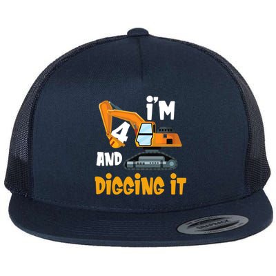  I'm 4 and digging it Excavator 4th Birthday Boy Gift I'm 4 Flat Bill Trucker Hat