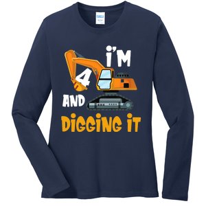  I'm 4 and digging it Excavator 4th Birthday Boy Gift I'm 4 Ladies Long Sleeve Shirt