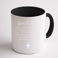Isaiah 4110 Bible Verse Scripture Christians Mug