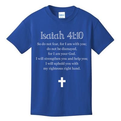 Isaiah 4110 Bible Verse Scripture Christians Kids T-Shirt
