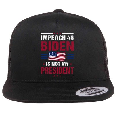 Impeach 46 Biden Is Not My President Anti Joe Biden Flatbill Hat