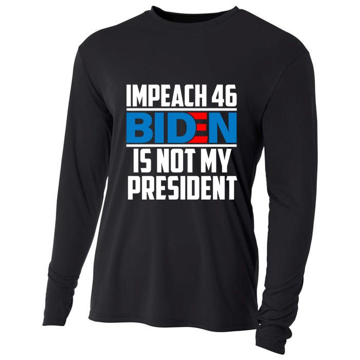 Impeach 46 Biden Is Not My President Anti Joe Biden Cooling Performance Long Sleeve Crew