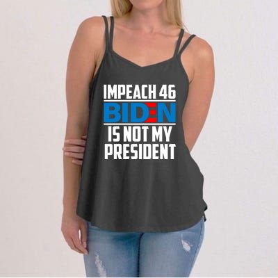 Impeach 46 Biden Is Not My President Anti Joe Biden Women's Strappy Tank