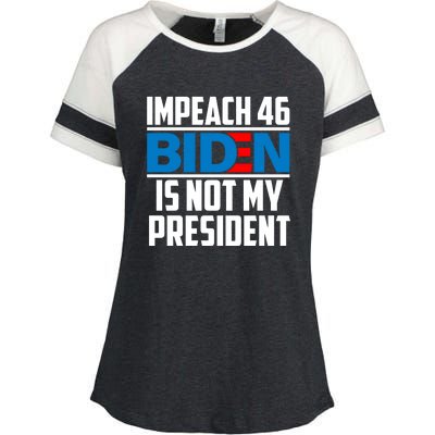 Impeach 46 Biden Is Not My President Anti Joe Biden Enza Ladies Jersey Colorblock Tee