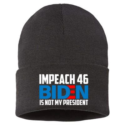 Impeach 46 Biden Is Not My President Anti Joe Biden Sustainable Knit Beanie
