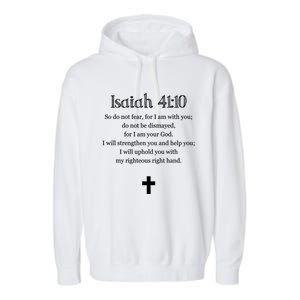 Isaiah 41:10 Bible Verse Scripture Christian Gift Garment-Dyed Fleece Hoodie