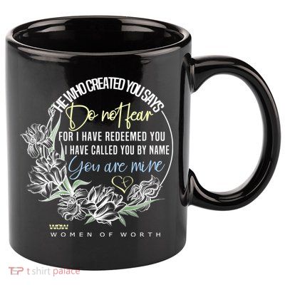 Isaiah 43:1 Bible Verse Do Not Fear 11oz C Handle Ceramic Mug