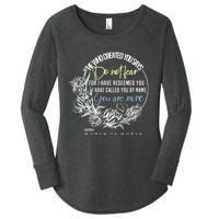 Isaiah 43:1 Bible Verse Do Not Fear Women's Perfect Tri Tunic Long Sleeve Shirt