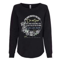 Isaiah 43:1 Bible Verse Do Not Fear Womens California Wash Sweatshirt