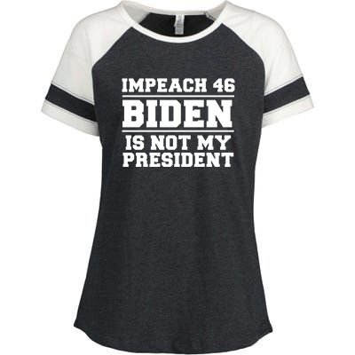 Impeach 46 Biden Is Not My President Anti Joe Biden Enza Ladies Jersey Colorblock Tee