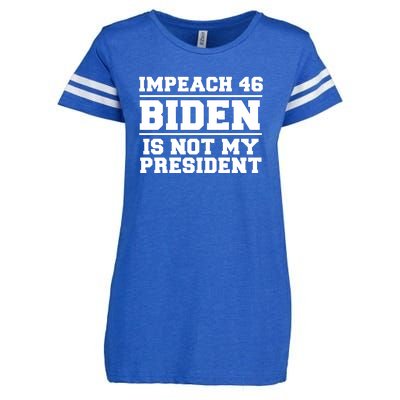 Impeach 46 Biden Is Not My President Anti Joe Biden Enza Ladies Jersey Football T-Shirt