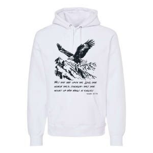 Isaiah 40:31 Bible Quote Christian Faith Premium Hoodie