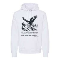 Isaiah 40:31 Bible Quote Christian Faith Premium Hoodie