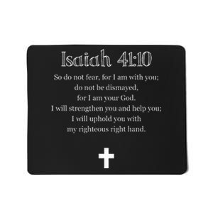 Isaiah 4110 Bible Verse Scripture Christian S Mousepad