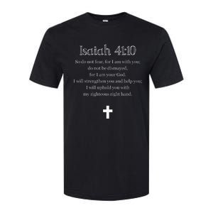 Isaiah 4110 Bible Verse Scripture Christian S Softstyle CVC T-Shirt