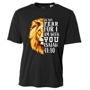 Isaiah 41:10 Do Not Fear For I Am With You. Lion Fear Scripture Christian Cooling Performance Crew T-Shirt