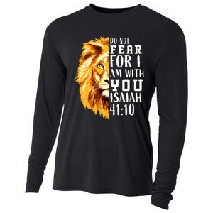 Isaiah 41:10 Do Not Fear For I Am With You. Lion Fear Scripture Christian Cooling Performance Long Sleeve Crew