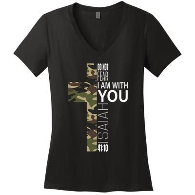 Isaiah 4110 Do Not Fear Faith Christian Verse Camo Easter Women's V-Neck T-Shirt