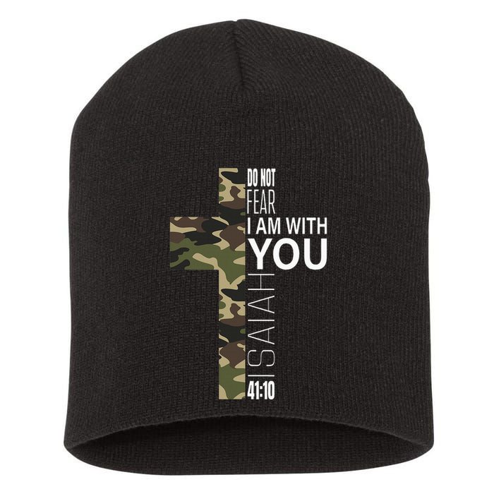 Isaiah 4110 Do Not Fear Faith Christian Verse Camo Easter Short Acrylic Beanie