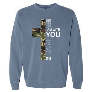 Isaiah 4110 Do Not Fear Faith Christian Verse Camo Easter Garment-Dyed Sweatshirt