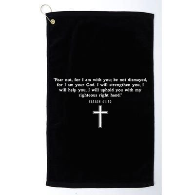 Isaiah 4110 Fear Not I Am With You Christian Faith Cross Golf Towel