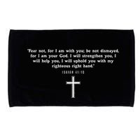 Isaiah 4110 Fear Not I Am With You Christian Faith Cross Microfiber Hand Towel