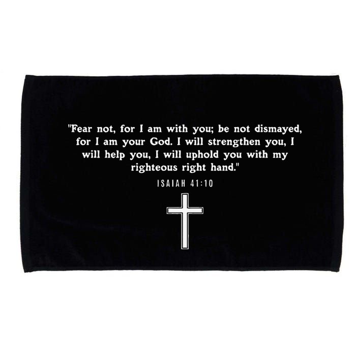 Isaiah 4110 Fear Not I Am With You Christian Faith Cross Microfiber Hand Towel