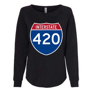 Interstate 420 Highway Marijuana Hashish Women Funny Womens California Wash Sweatshirt