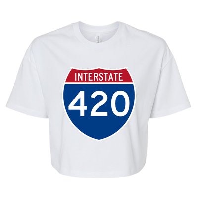 Interstate 420 Highway Marijuana Hashish Women Funny Bella+Canvas Jersey Crop Tee