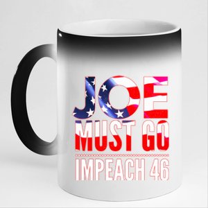 Impeach 46 Joe Must Go Anti Biden Republican AntiBiden 11oz Black Color Changing Mug