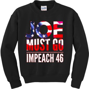 Impeach 46 Joe Must Go Anti Biden Republican AntiBiden Kids Sweatshirt