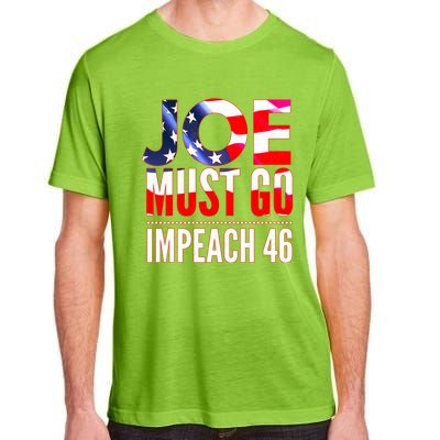 Impeach 46 Joe Must Go Anti Biden Republican Antibiden Gift Adult ChromaSoft Performance T-Shirt