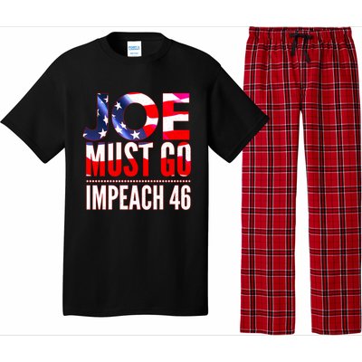 Impeach 46 Joe Must Go Anti Biden Republican Antibiden Gift Pajama Set