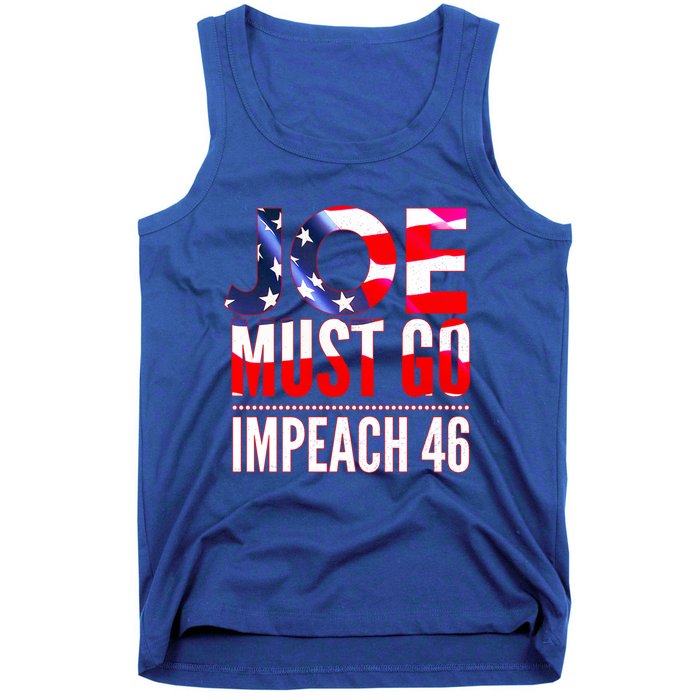 Impeach 46 Joe Must Go Anti Biden Republican Antibiden Gift Tank Top