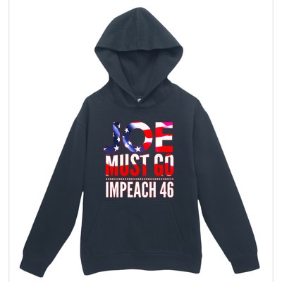 Impeach 46 Joe Must Go Anti Biden Republican Antibiden Gift Urban Pullover Hoodie