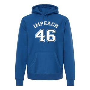 Impeach 46 Republican Antibiden Joe Biden Gift Premium Hoodie