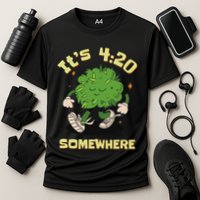 Its 420 Somewhere Funny Weed 420 Marijuana Stoner Cooling Performance Crew T-Shirt