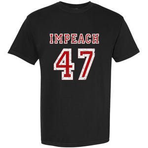 Impeach 47 Trump Anti Trump 86 47 Anti Trump 8647 President Garment-Dyed Heavyweight T-Shirt