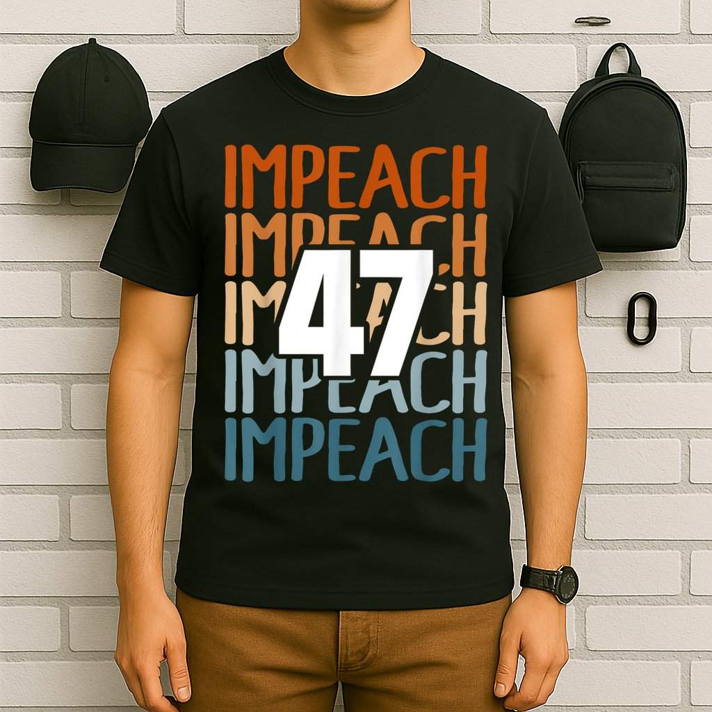 Impeach 47 Vintage Impeach Trump 47 Distressed Anti Trump T-Shirt