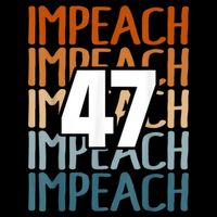 Impeach 47 Vintage Impeach Trump 47 Distressed Anti Trump T-Shirt