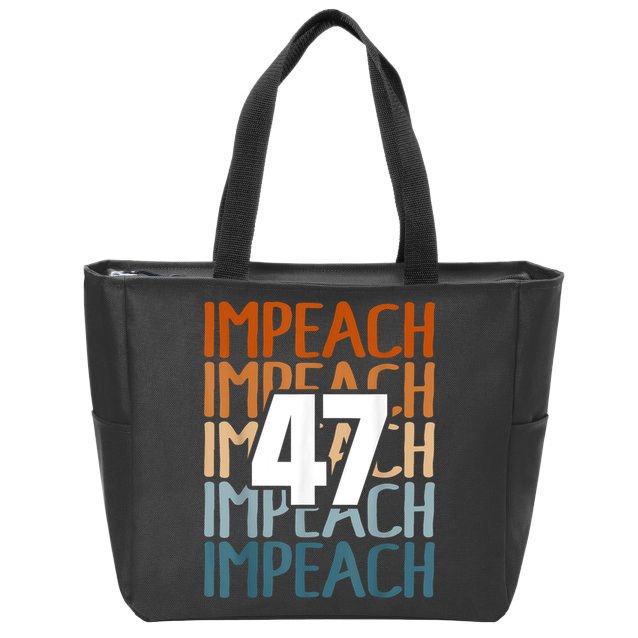 Impeach 47 Vintage Impeach Trump 47 Distressed Anti Trump Zip Tote Bag
