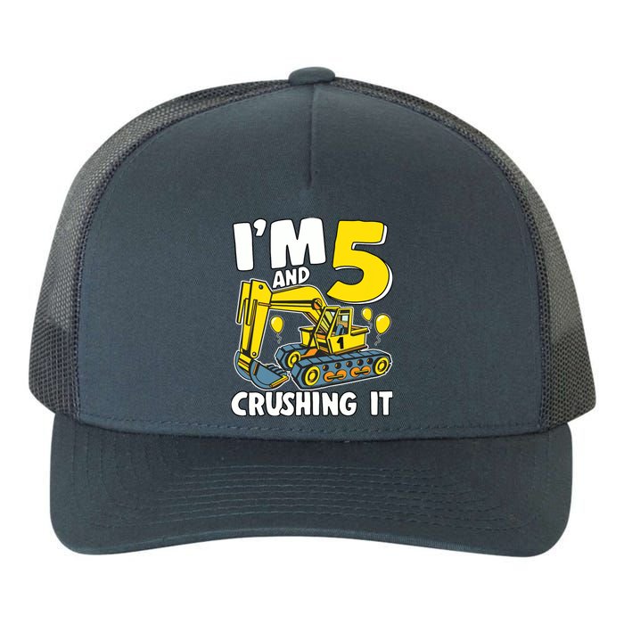 I'm 5 And Crushing It 5 Years Boy 5th Birthday Excavator Yupoong Adult 5-Panel Trucker Hat