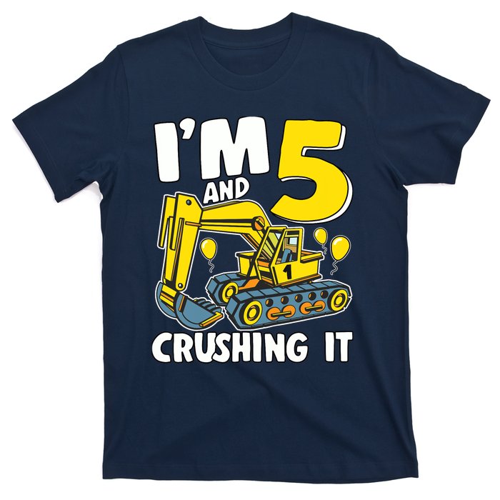 I'm 5 And Crushing It 5 Years Boy 5th Birthday Excavator T-Shirt