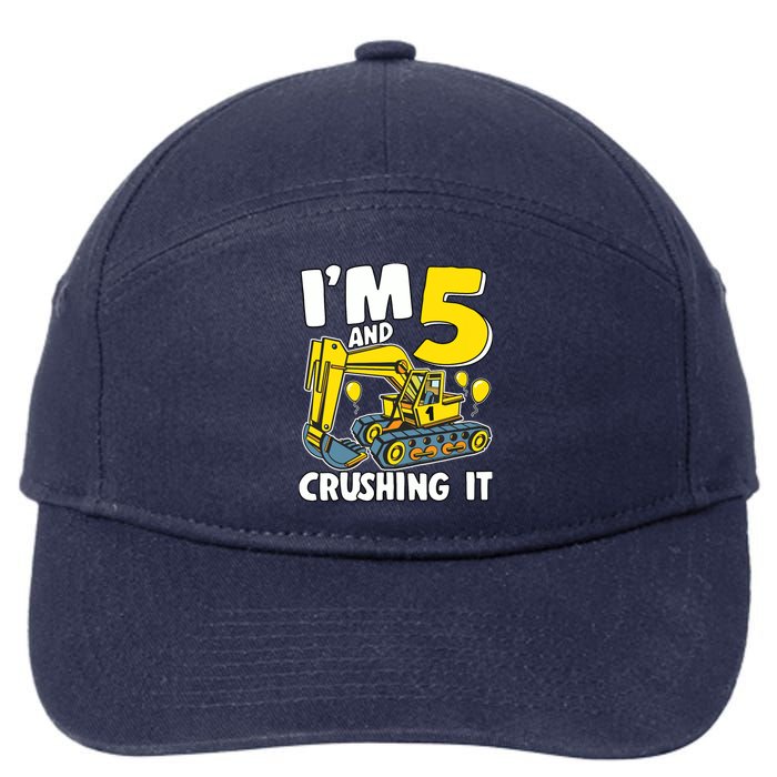 I'm 5 And Crushing It 5 Years Boy 5th Birthday Excavator 7-Panel Snapback Hat