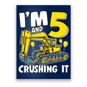 I'm 5 And Crushing It 5 Years Boy 5th Birthday Excavator Poster