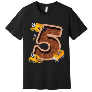 Im 5 and Digging It Dirty 5th -Y Excavator 5th Birthday Premium T-Shirt